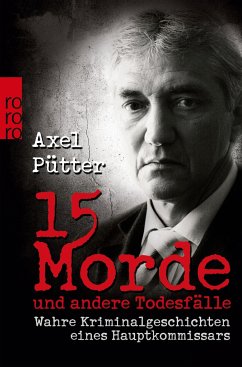 15 Morde und andere Todesfälle - Pütter, Axel;Schneider, Frank