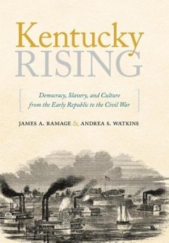 Kentucky Rising - Ramage, James A.; Watkins, Andrea S.