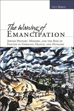 The Waning of Emancipation - Miron, Guy