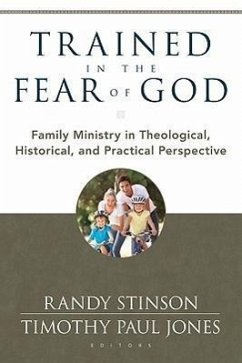 Trained in the Fear of God - Stinson, Randy; Jones, Timothy