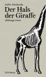 Der Hals der Giraffe - Bild 1