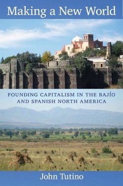 Making a New World - Tutino, John