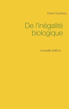 De l'inégalité biologique