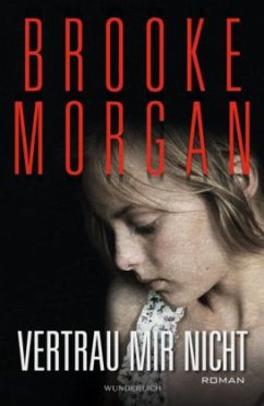 Vertrau mir nicht - Morgan, Brooke