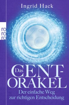 Das Cent-Orakel - Hack, Ingrid