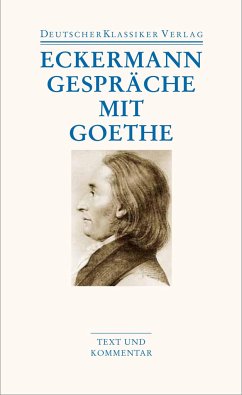 Gespräche mit Goethe - Eckermann, Johann P.