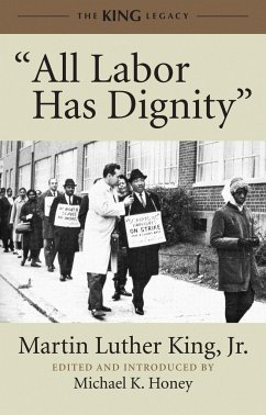 All Labor Has Dignity - King, Martin Luther