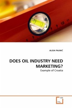 DOES OIL INDUSTRY NEED MARKETING? - Paunic, Alida