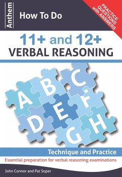 Anthem How to Do 11+ and 12+ Verbal Reasoning: Technique and Practice - Connor, John; Soper, Pat