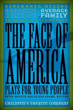 The Face of America - Children's Theatre Company