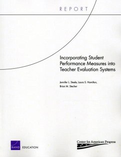 Incorporating Student Performance Measures into Teacher Evaluation Systems - Steele, Jennifer L