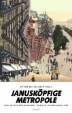 Janusköpfige Metropole Janusköpfige Metropole