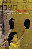 The Value of Hawai'i