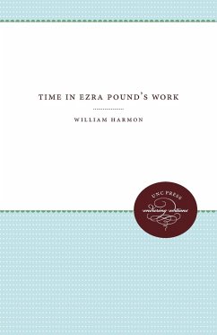 Time in Ezra Pound's Work - Harmon, William