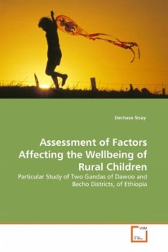 Assessment of Factors Affecting the Wellbeing of Rural Children - Sisay, Dechasa