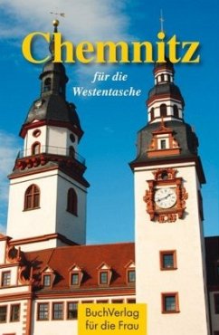 Chemnitz für die Westentasche - Foerster, Christel