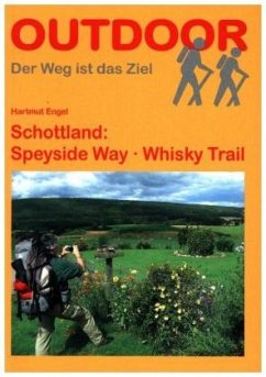 Schottland: Speyside Way, Whisky Trail - Engel, Hartmut