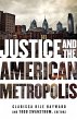 Justice and the American Metropolis - Bild 1