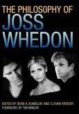 The Philosophy of Joss Whedon