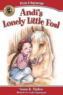 Andi's Lonely Little Foal - Marlow, Susan K