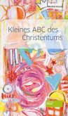 Kleines ABC des Christentums