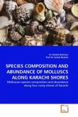 SPECIES COMPOSITION AND ABUNDANCE OF MOLLUSCS ALONG KARACHI SHORES