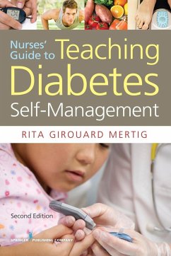 Nurses' Guide to Teaching Diabetes Self-Management, Second Edition - Rita Girouard Mertig, Rnc Cns de