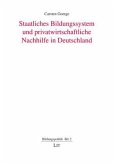 Staatliches Bildungssystem und privatwirtschaftliche Nachhilfe in Deutschland