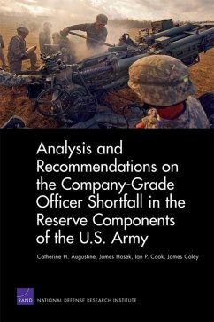Analysis and Recommendations on the Company-Grade Officer Shortfall in the Reserve Components of the U.S. Army - Augustine, Catherine