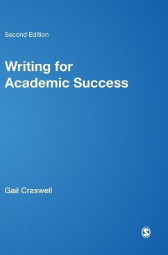 Writing for Academic Success - Craswell, Gail;Poore, Megan