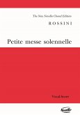 Petite Messe Solennelle Petite Messe Solennelle