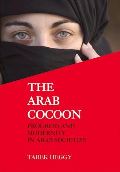 The Arab Cocoon - Heggy, Tarek