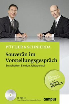 Souverän im Vorstellungsgespräch, m. CD-ROM - Püttjer, Christian; Schnierda, Uwe