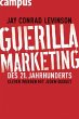 Guerilla Marketing des 21. Jahrhunderts - Bild 1