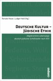 Deutsche Kultur - Jüdische Ethik