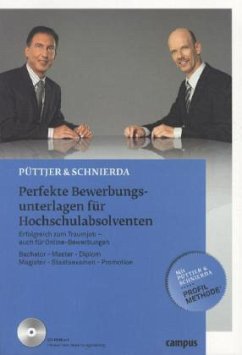 Perfekte Bewerbungsunterlagen für Hochschulabsolventen, m. CD-ROM - Püttjer, Christian; Schnierda, Uwe