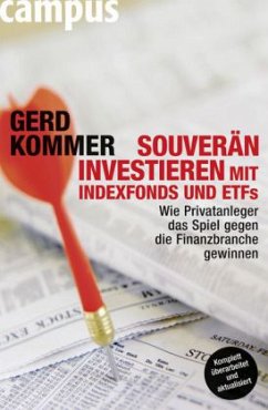 Souverän investieren mit Indexfonds und ETFs - Kommer, Gerd