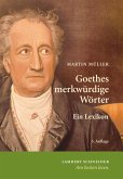 Goethes merkwürdige Wörter