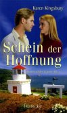 Schein der Hoffnung