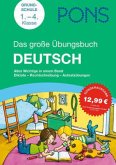 PONS Das große Übungsbuch Deutsch, 1.-4. Klasse