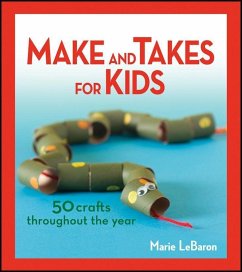 Make and Takes for Kids - LeBaron, Marie