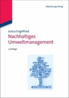 Nachhaltiges Umweltmanagement - Engelfried, Justus