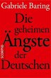 Die geheimen Ängste der Deutschen - Bild 1