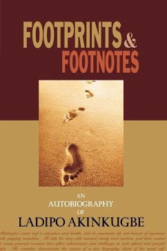 Cover Footprints & Footnotes an Autobiography of Ladipo Akinkugbe