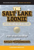 The Salt Lake Loonie