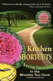 Kitchen Shortcuts: Saving Time & Money in the Minutes You Have