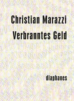 Verbranntes Geld - Marazzi, Christian