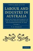 Labour and Industry in Australia - Volume 2