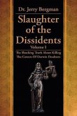 Slaughter of the Dissidents