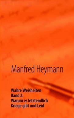 Wahre Weisheiten - Heymann, Manfred